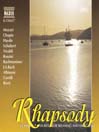 Rhapsody: Classics for Relaxing and Dreaming